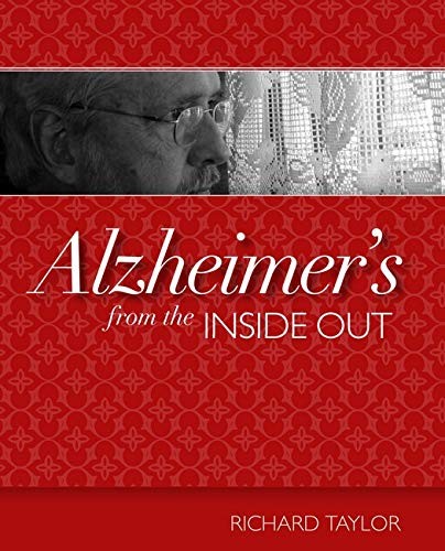 Alzheimers from the inside out - alzheimers,