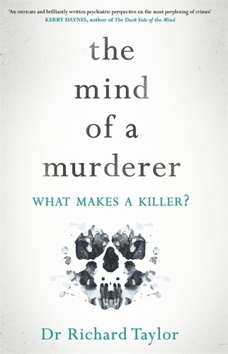 The mind murderer a - of, murderer:
