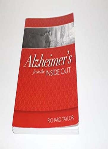 Alzheimer from the inside - alzheimer's,