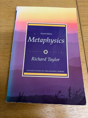 Metaphysics richard taylor - metaphysics,